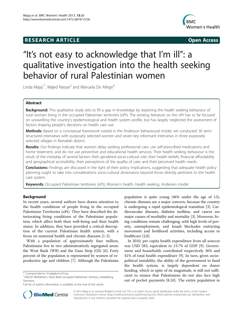 It's not to acknowledge that I'm ill”: a qualitative investigation into the health seeking behavior rural Palestinian women – of research paper in Health sciences. Download scholarly article PDF