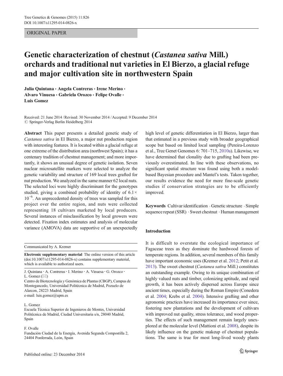 Genetic Characterization Of Chestnut Castanea Sativa Mill Orchards And Traditional Nut Varieties In El Bierzo A Glacial Refuge And Major Cultivation Site In Northwestern Spain Topic Of Research Paper In Biological