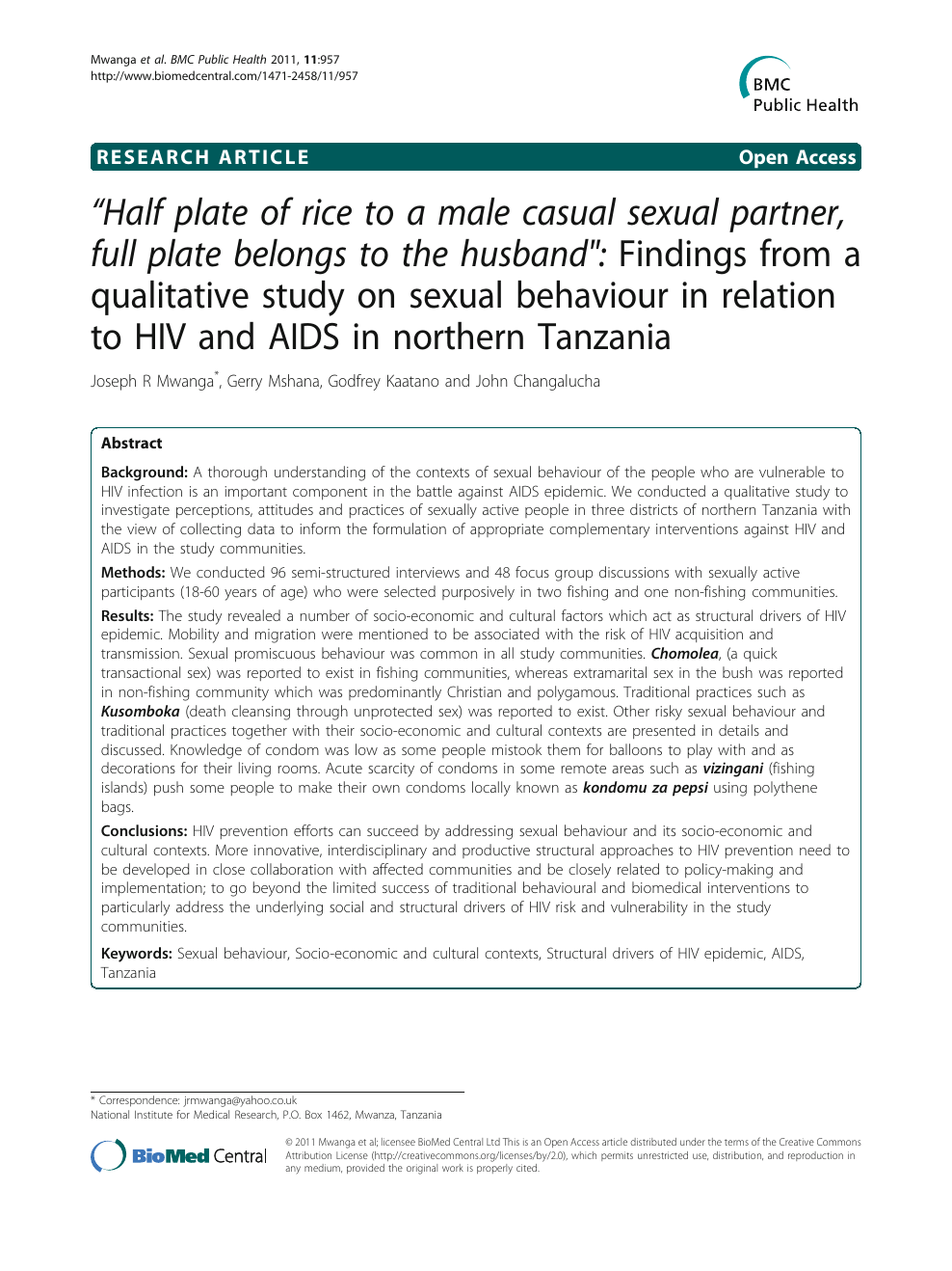 Half plate of rice to a male casual sexual partner, full plate belongs to the husband/