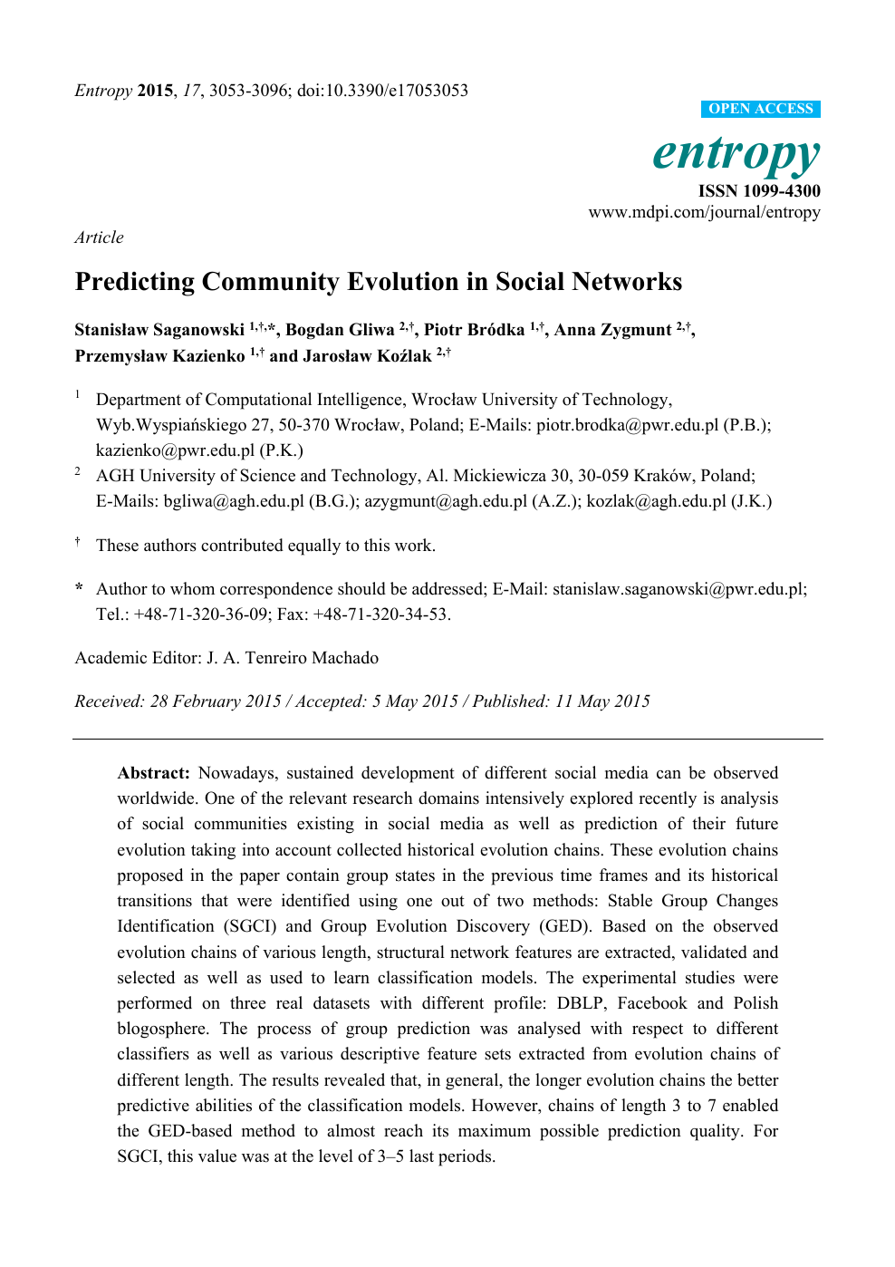Predicting Community Evolution In Social Networks Topic Of Research Paper In Computer And Information Sciences Download Scholarly Article Pdf And Read For Free On Cyberleninka Open Science Hub