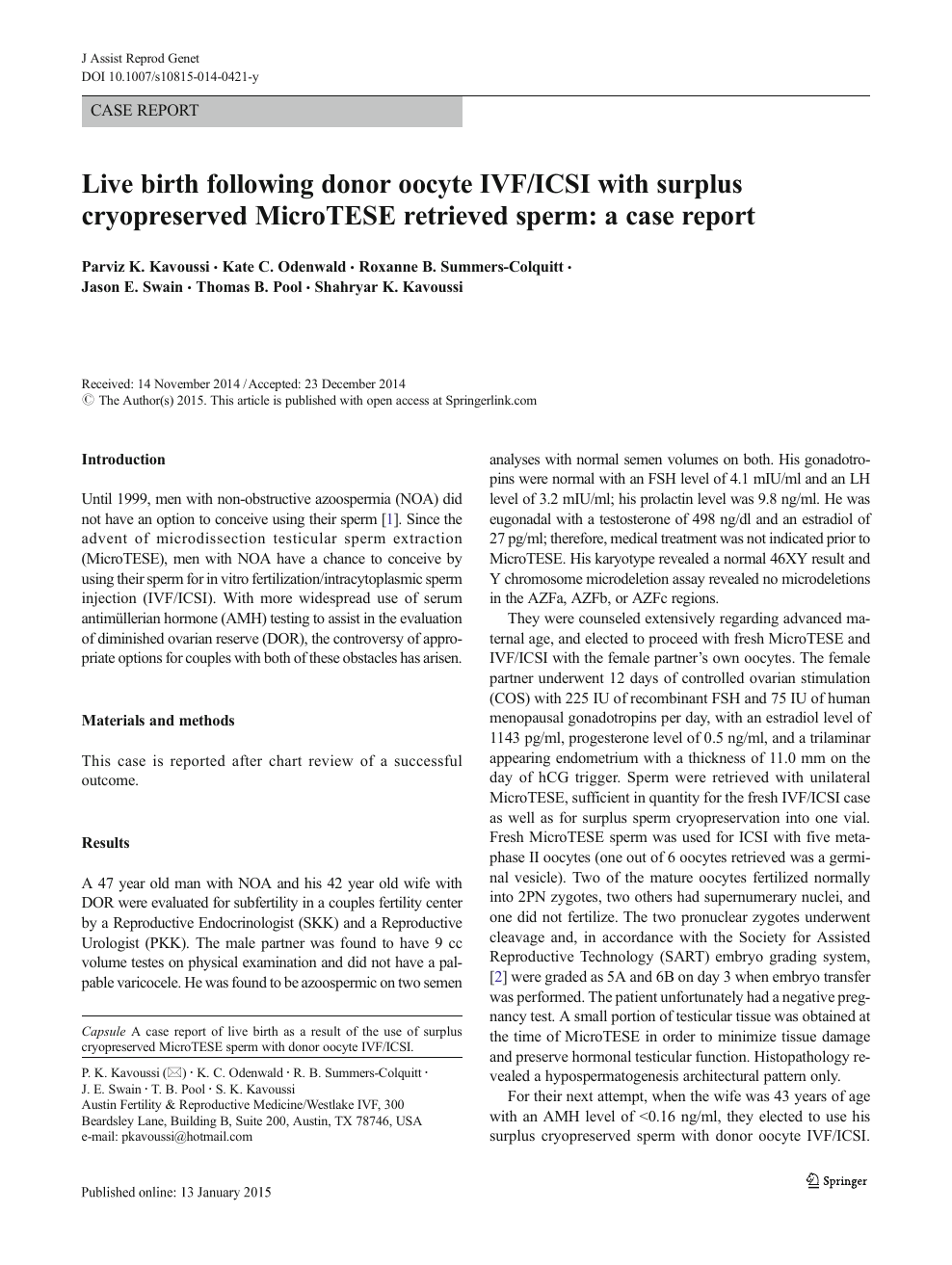 Live Birth Following Donor Oocyte Ivf Icsi With Surplus Cryopreserved Microtese Retrieved Sperm A Case Report Topic Of Research Paper In Clinical Medicine Download Scholarly Article Pdf And Read For Free On