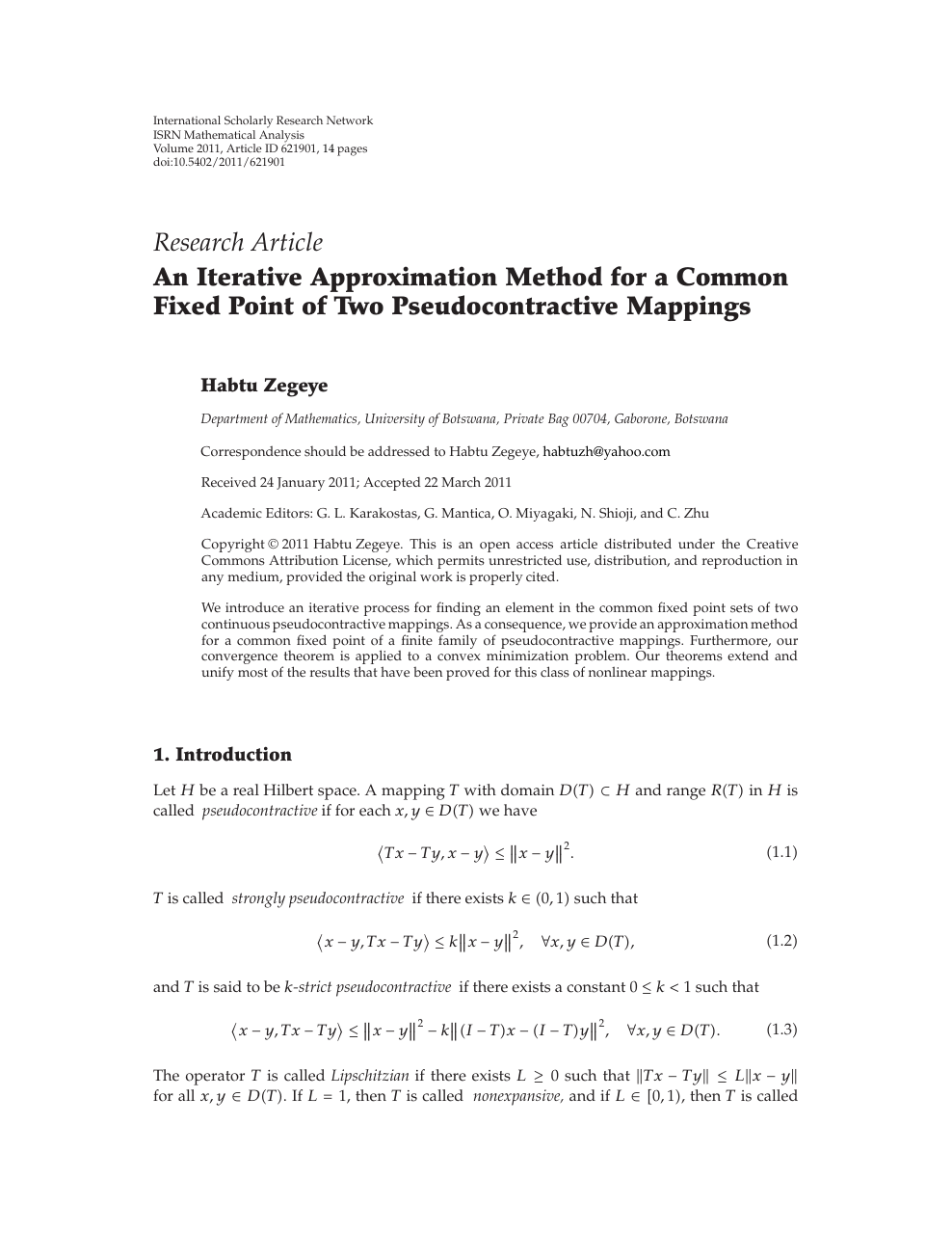 An Iterative Approximation Method For A Common Fixed Point Of Two Pseudocontractive Mappings Topic Of Research Paper In Mathematics Download Scholarly Article Pdf And Read For Free On Cyberleninka Open Science