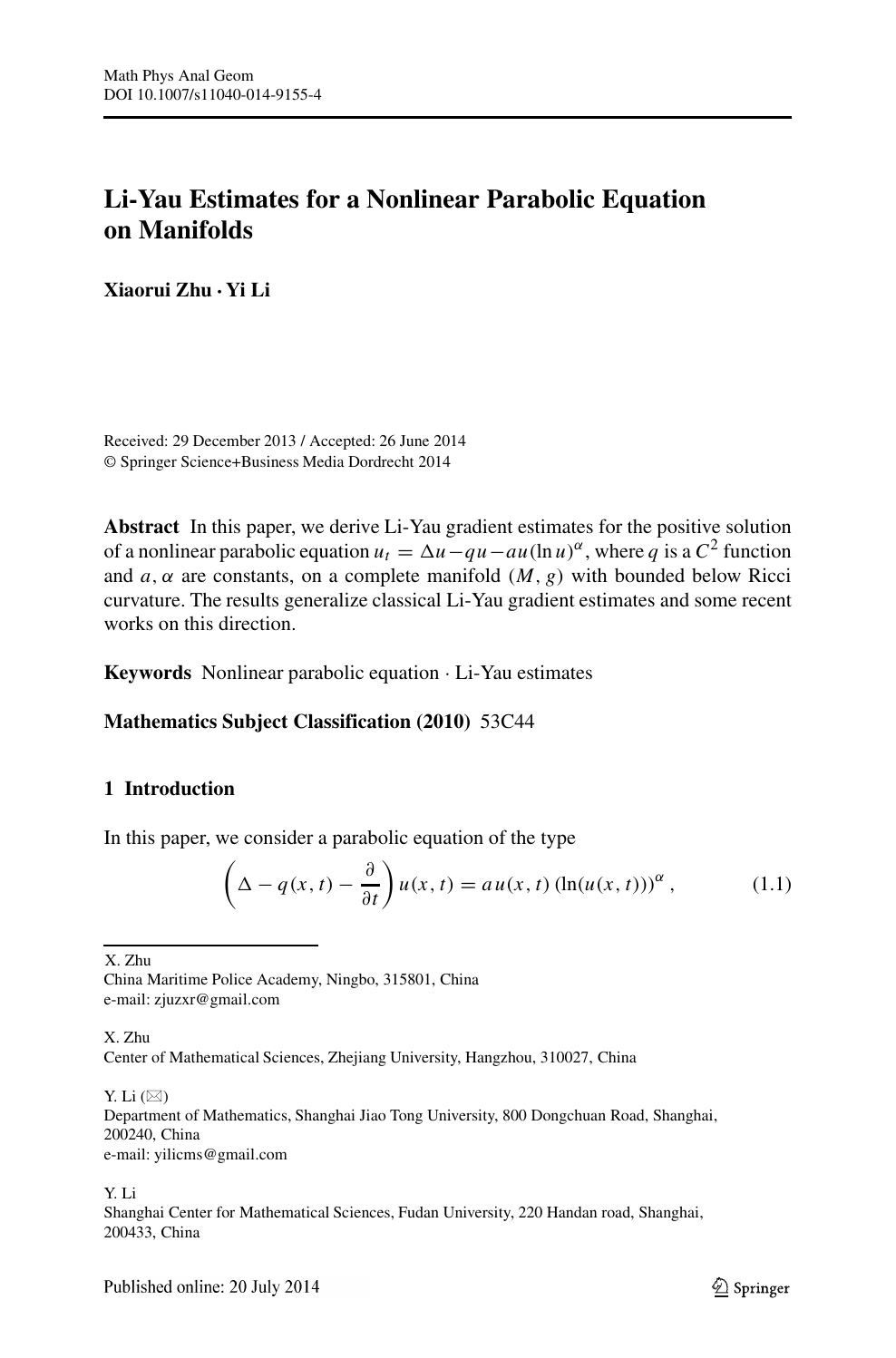 Li Yau Estimates For A Nonlinear Parabolic Equation On Manifolds Topic Of Research Paper In Mathematics Download Scholarly Article Pdf And Read For Free On Cyberleninka Open Science Hub