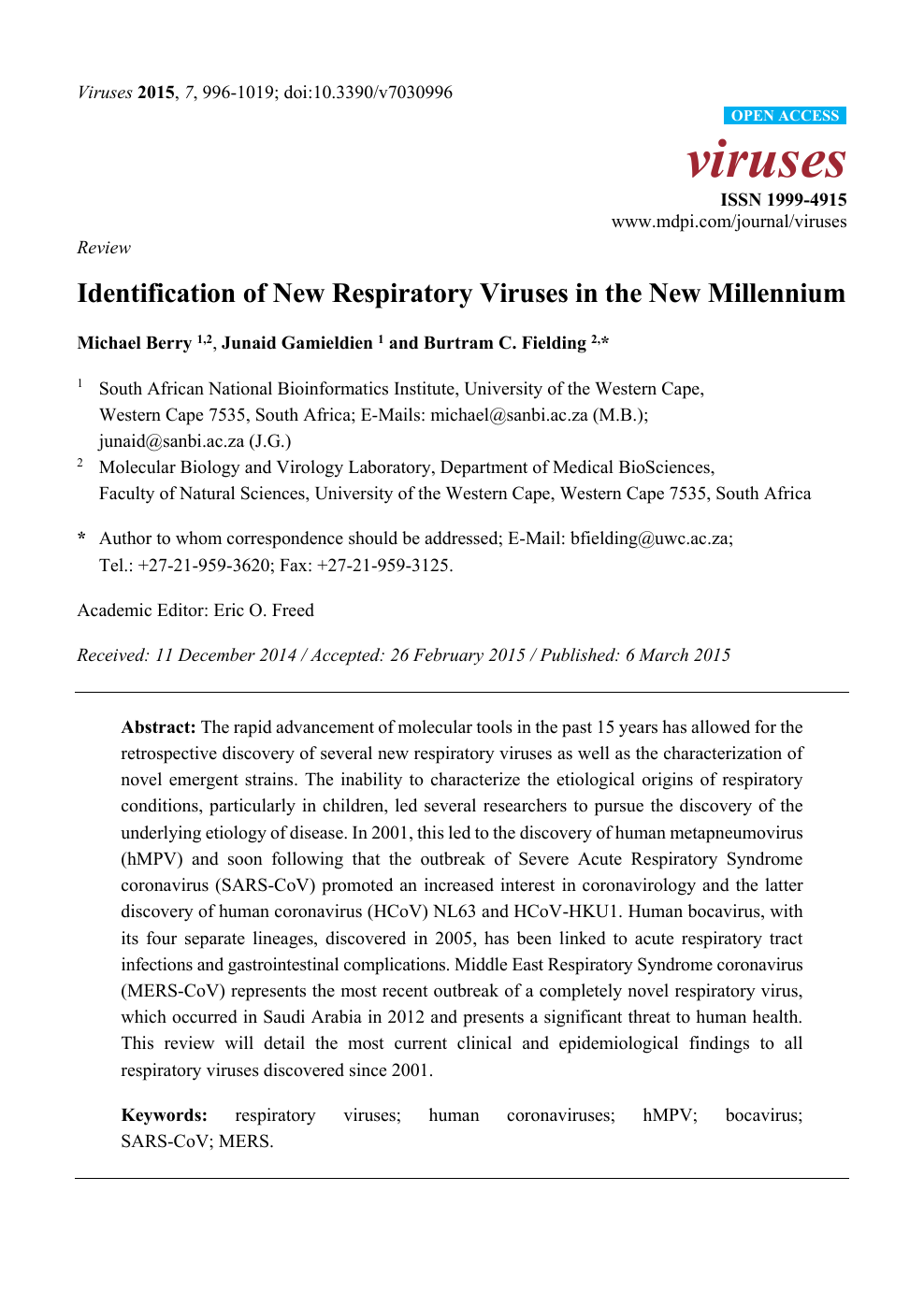 Identification Of New Respiratory Viruses In The New Millennium Topic Of Research Paper In Biological Sciences Download Scholarly Article Pdf And Read For Free On Cyberleninka Open Science Hub