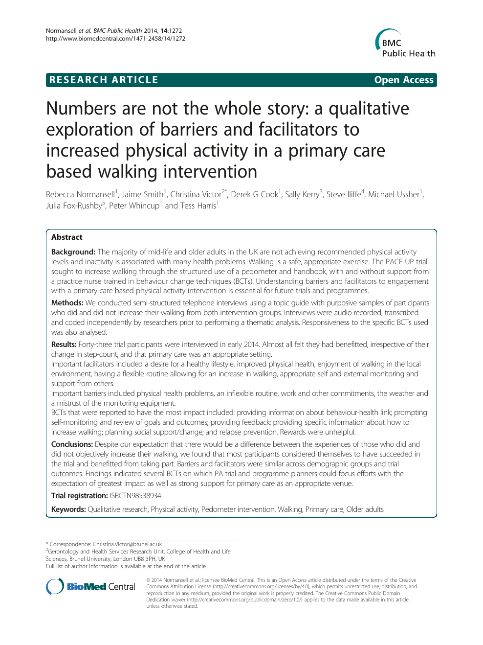 Numbers Are Not The Whole Story A Qualitative Exploration Of Barriers And Facilitators To Increased Physical Activity In A Primary Care Based Walking Intervention Topic Of Research Paper In Clinical Medicine