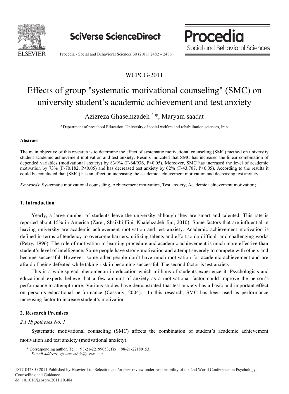 Effects of “systematic motivational counseling” (SMC) on university student's academic achievement and test anxiety – topic of research paper in Download scholarly article PDF and read for free on CyberLeninka