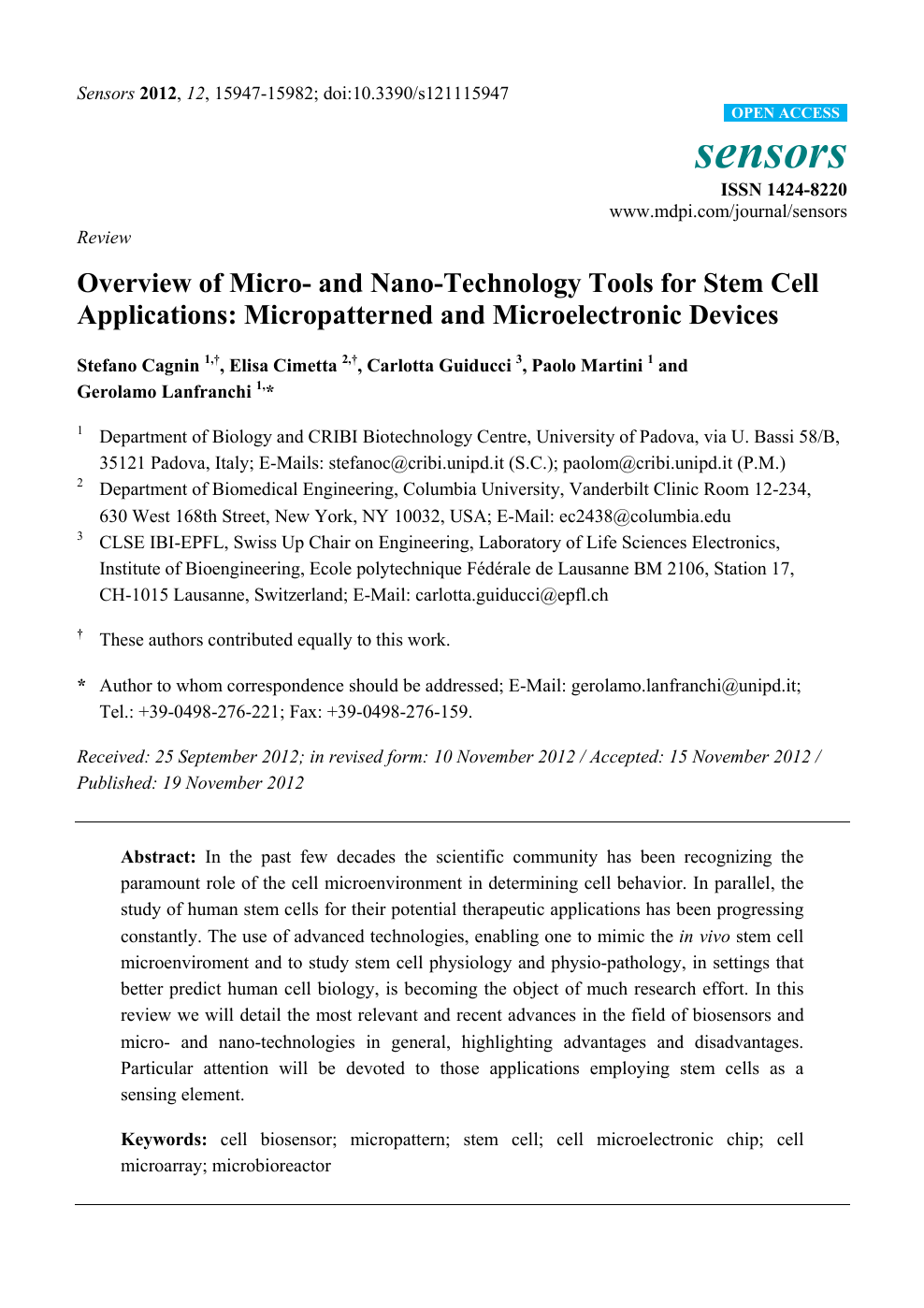 Overview of Micro- and Nano-Technology Tools for Stem Cell Applications:  Micropatterned and Microelectronic Devices – topic of research paper in  Biological sciences. Download scholarly article PDF and read for free on  CyberLeninka