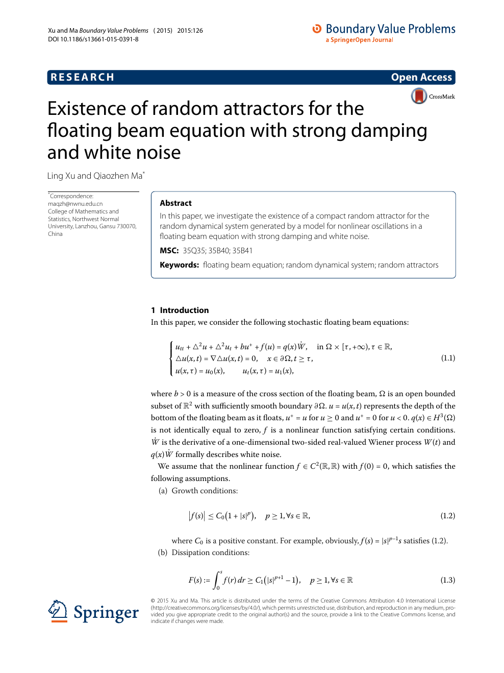Existence Of Random Attractors For The Floating Beam Equation With Strong Damping And White Noise Topic Of Research Paper In Mathematics Download Scholarly Article Pdf And Read For Free On Cyberleninka