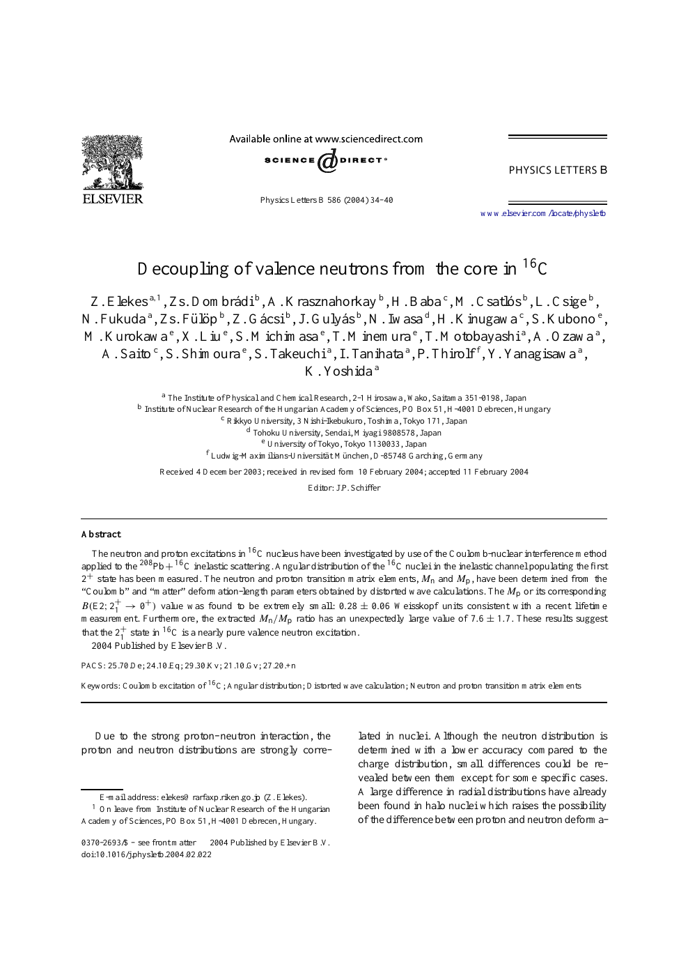 Decoupling Of Valence Neutrons From The Core In 16c Topic Of Research Paper In Physical Sciences Download Scholarly Article Pdf And Read For Free On Cyberleninka Open Science Hub