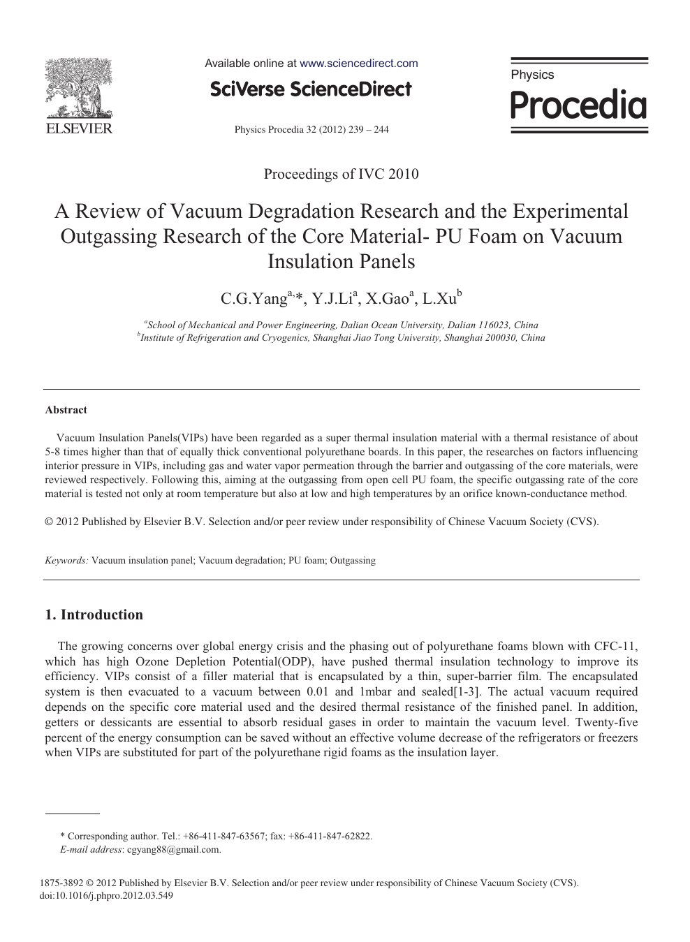 A Review Of Vacuum Degradation Research And The Experimental Outgassing Research Of The Core Material Pu Foam On Vacuum Insulation Panels Topic Of Research Paper In Materials Engineering Download Scholarly Article