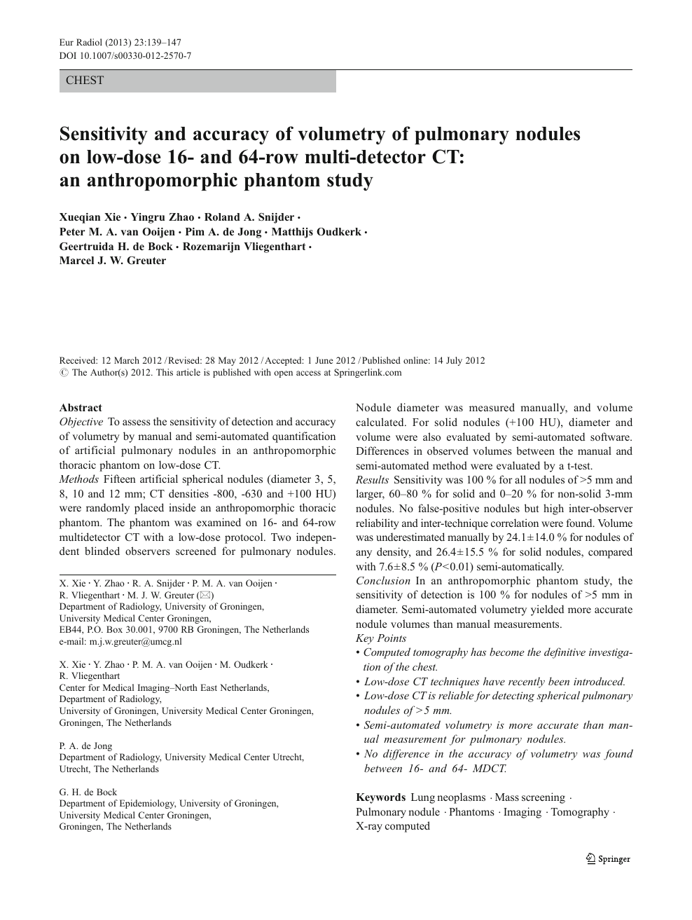 Sensitivity And Accuracy Of Volumetry Of Pulmonary Nodules On Low Dose 16 And 64 Row Multi Detector Ct An Anthropomorphic Phantom Study Topic Of Research Paper In Medical Engineering Download Scholarly Article Pdf And