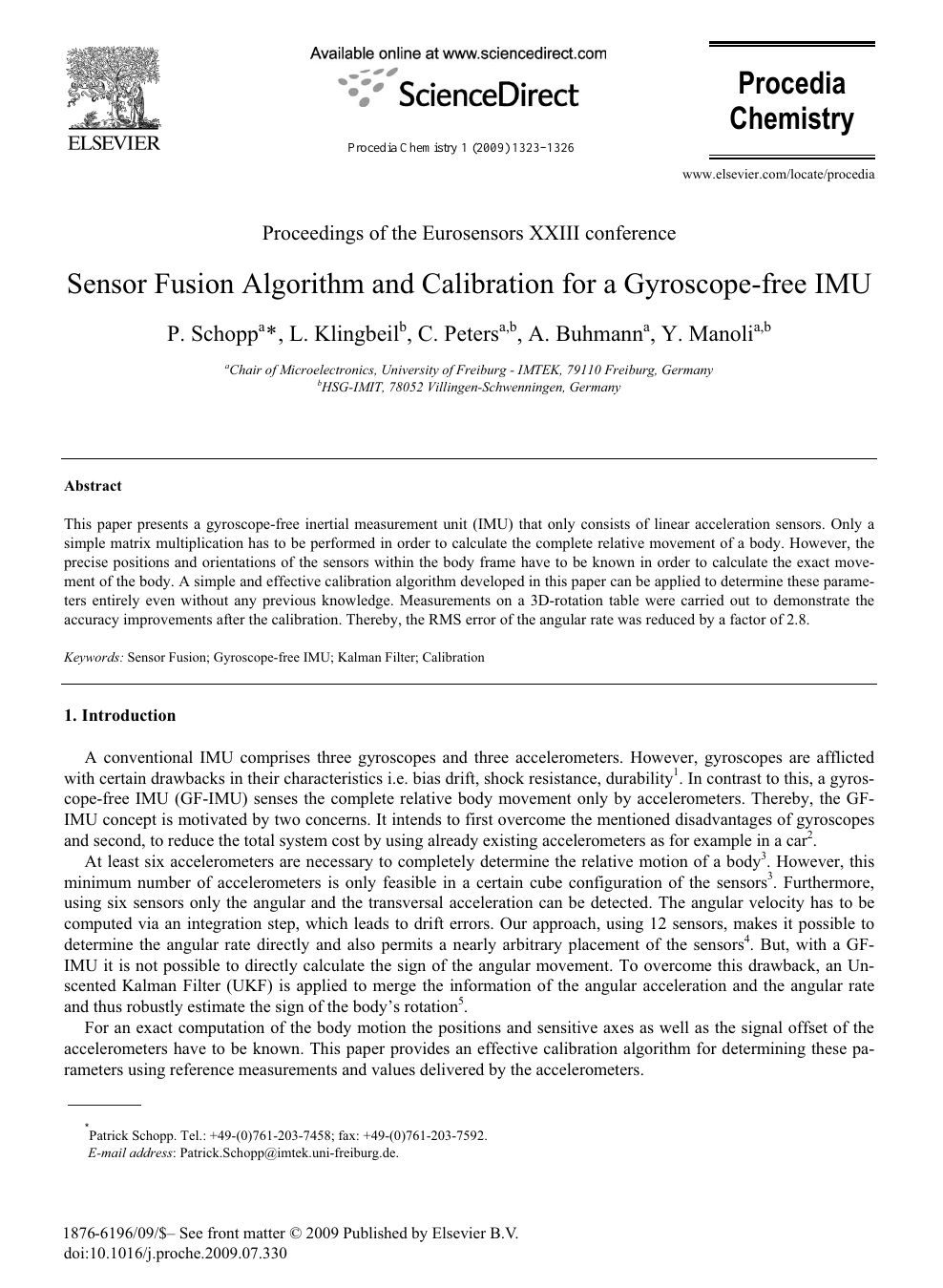 Sensor Fusion Algorithm And Calibration For A Gyroscope Free Imu Topic Of Research Paper In Electrical Engineering Electronic Engineering Information Engineering Download Scholarly Article Pdf And Read For Free On Cyberleninka Open