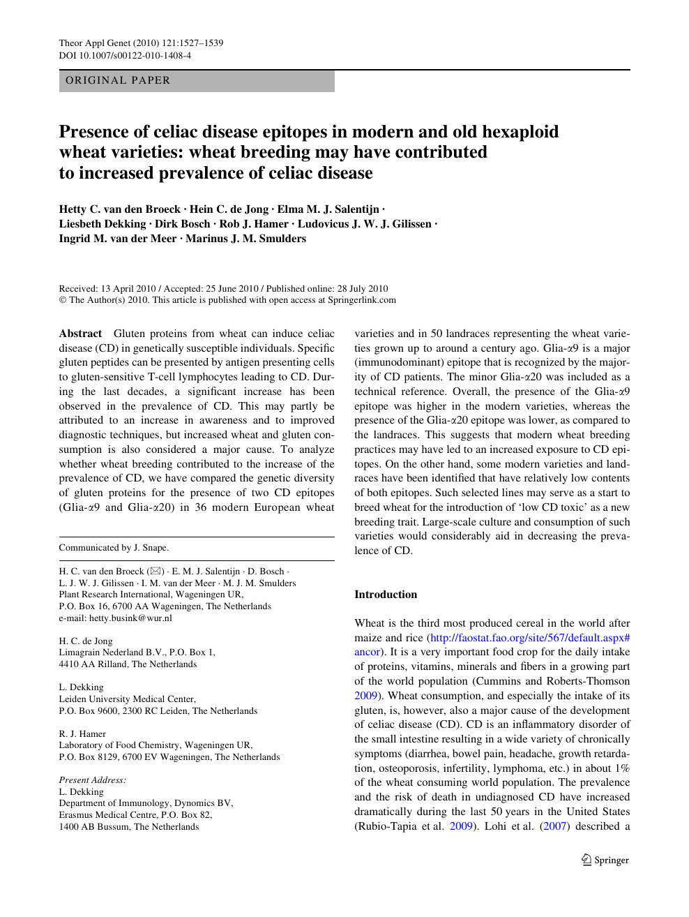 Presence Of Celiac Disease Epitopes In Modern And Old Hexaploid Wheat Varieties Wheat Breeding May Have Contributed To Increased Prevalence Of Celiac Disease Topic Of Research Paper In Biological Sciences Download