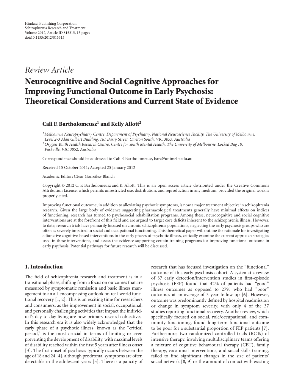 Neurocognitive and Social Cognitive Approaches for Improving