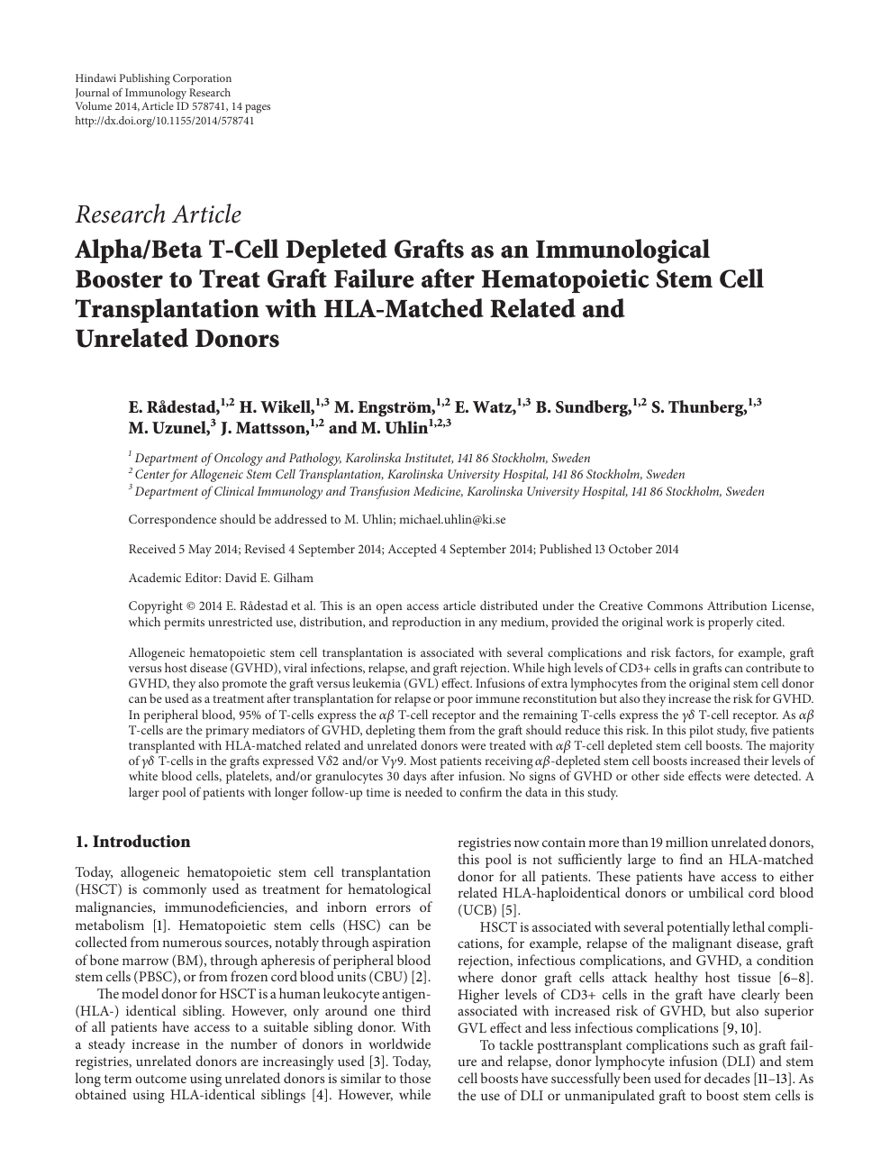 Alpha Beta T Cell Depleted Grafts As An Immunological Booster To Treat Graft Failure After Hematopoietic Stem Cell Transplantation With Hla Matched Related And Unrelated Donors Topic Of Research Paper In Clinical Medicine Download
