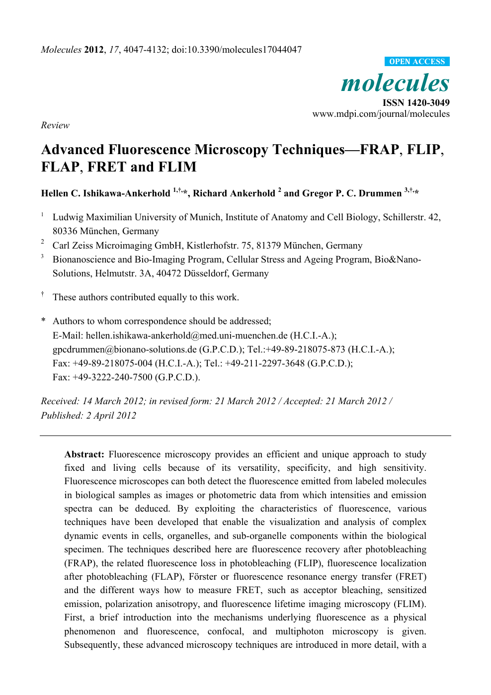 Advanced Fluorescence Microscopy Techniques—FRAP, FLIP, FLAP, FRET 