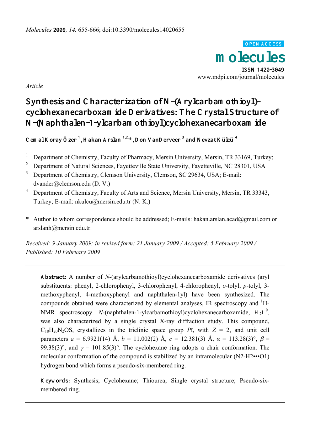 Synthesis And Characterization Of N Arylcarbamothioyl Cyclohexanecarboxamide Derivatives The Crystal Structure Of N Naphthalen 1 Ylcarbamothioyl Cyclohexanecarboxamide Topic Of Research Paper In Chemical Sciences Download Scholarly Article Pdf