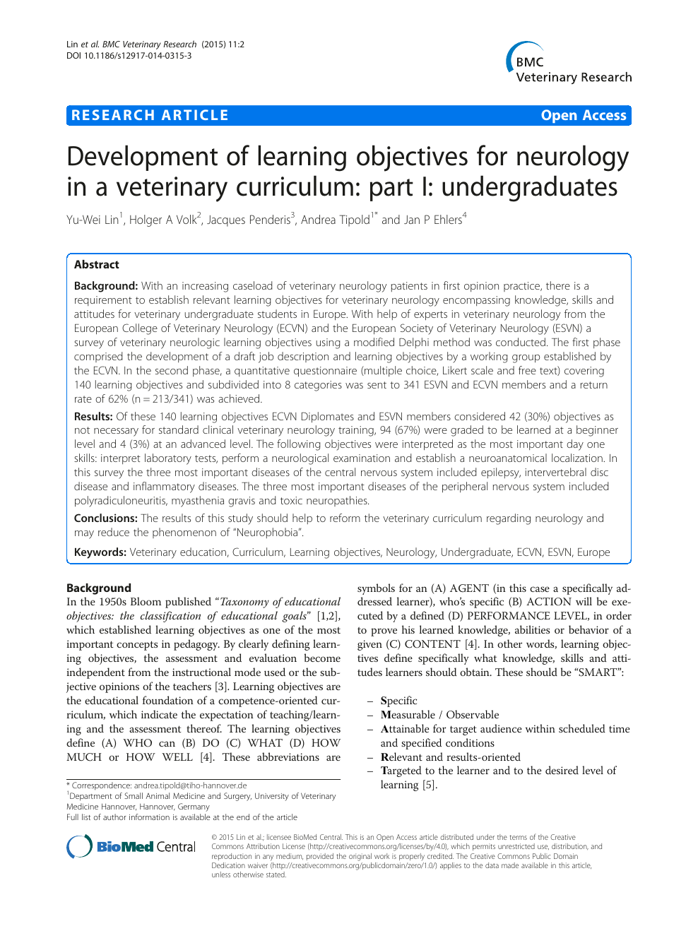 Development of learning objectives for neurology in a veterinary  curriculum: part I: undergraduates – topic of research paper in Veterinary  science. Download scholarly article PDF and read for free on CyberLeninka  open