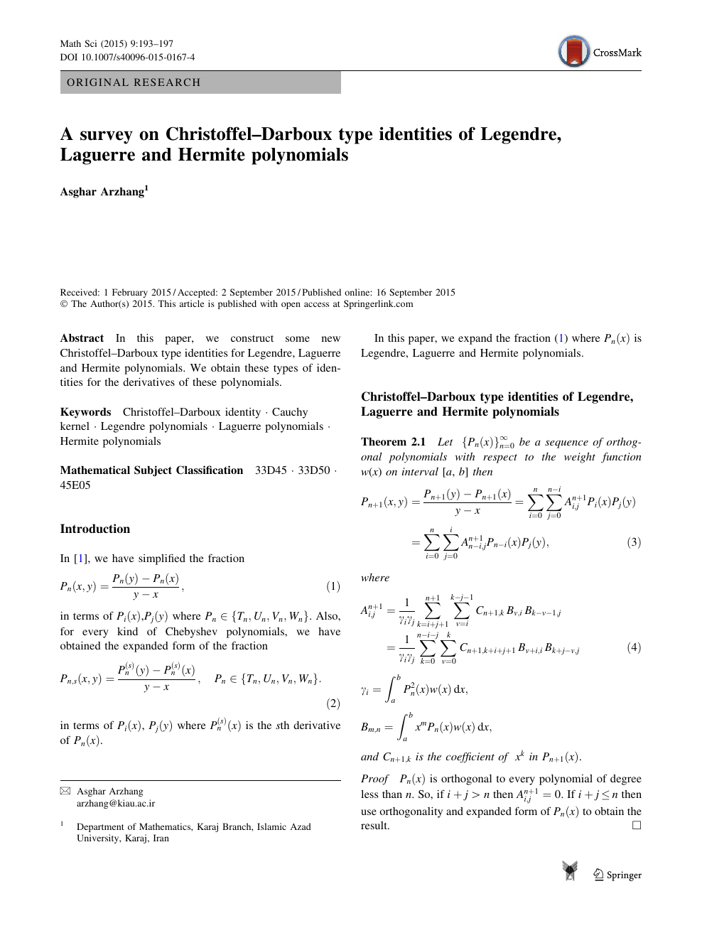 A Survey On Christoffel Darboux Type Identities Of Legendre Laguerre And Hermite Polynomials Topic Of Research Paper In Mathematics Download Scholarly Article Pdf And Read For Free On Cyberleninka Open Science Hub