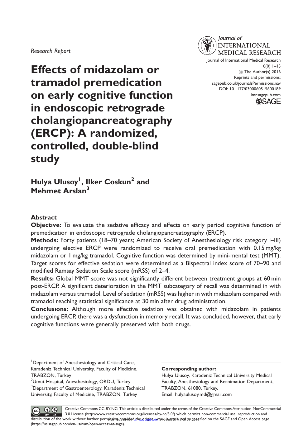 Effects Of Midazolam Or Tramadol Premedication On Early Cognitive Function In Endoscopic Retrograde Cholangiopancreatography Ercp A Randomized Controlled Double Blind Study Topic Of Research Paper In Clinical Medicine Download Scholarly Article Pdf