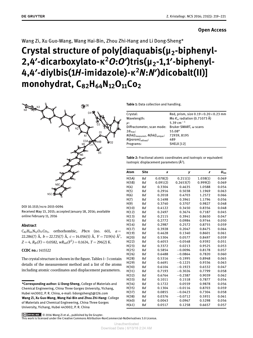 Crystal Structure Of Poly Diaquabis M2 Biphenyl 2 4 Dicarboxylato K2o O Tris M2 1 1 Biphenyl 4 4 Diylbis 1h Imidazole K2n N Dicobalt Ii Monohydrat Ch64n12o11co2 Topic Of Research Paper In Chemical Sciences Download Scholarly Article Pdf