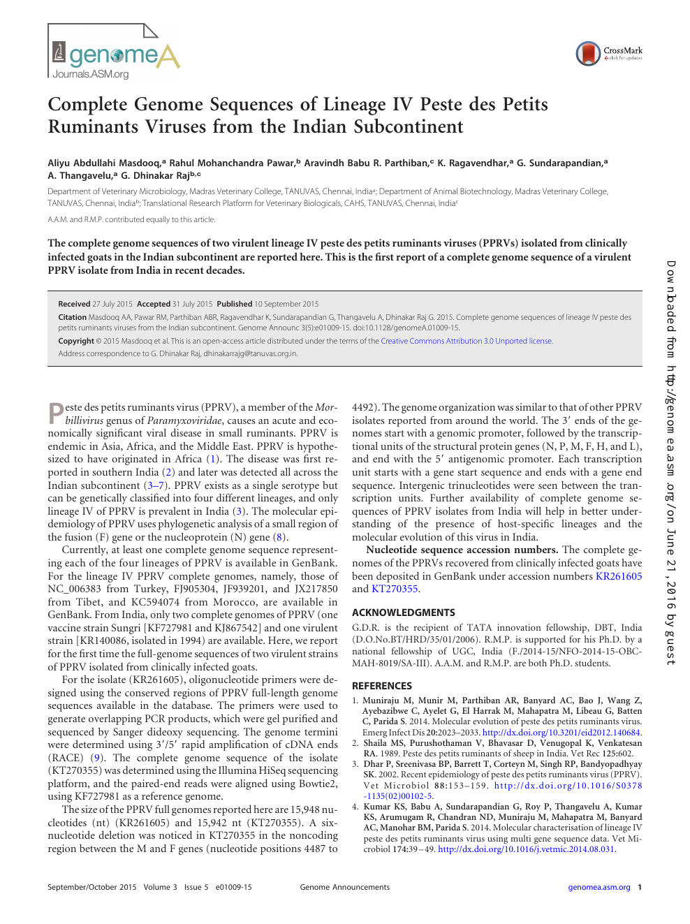 Complete Genome Sequences of Lineage IV Peste des Petits Ruminants Viruses  from the Indian Subcontinent – topic of research paper in Veterinary  science. Download scholarly article PDF and read for free on