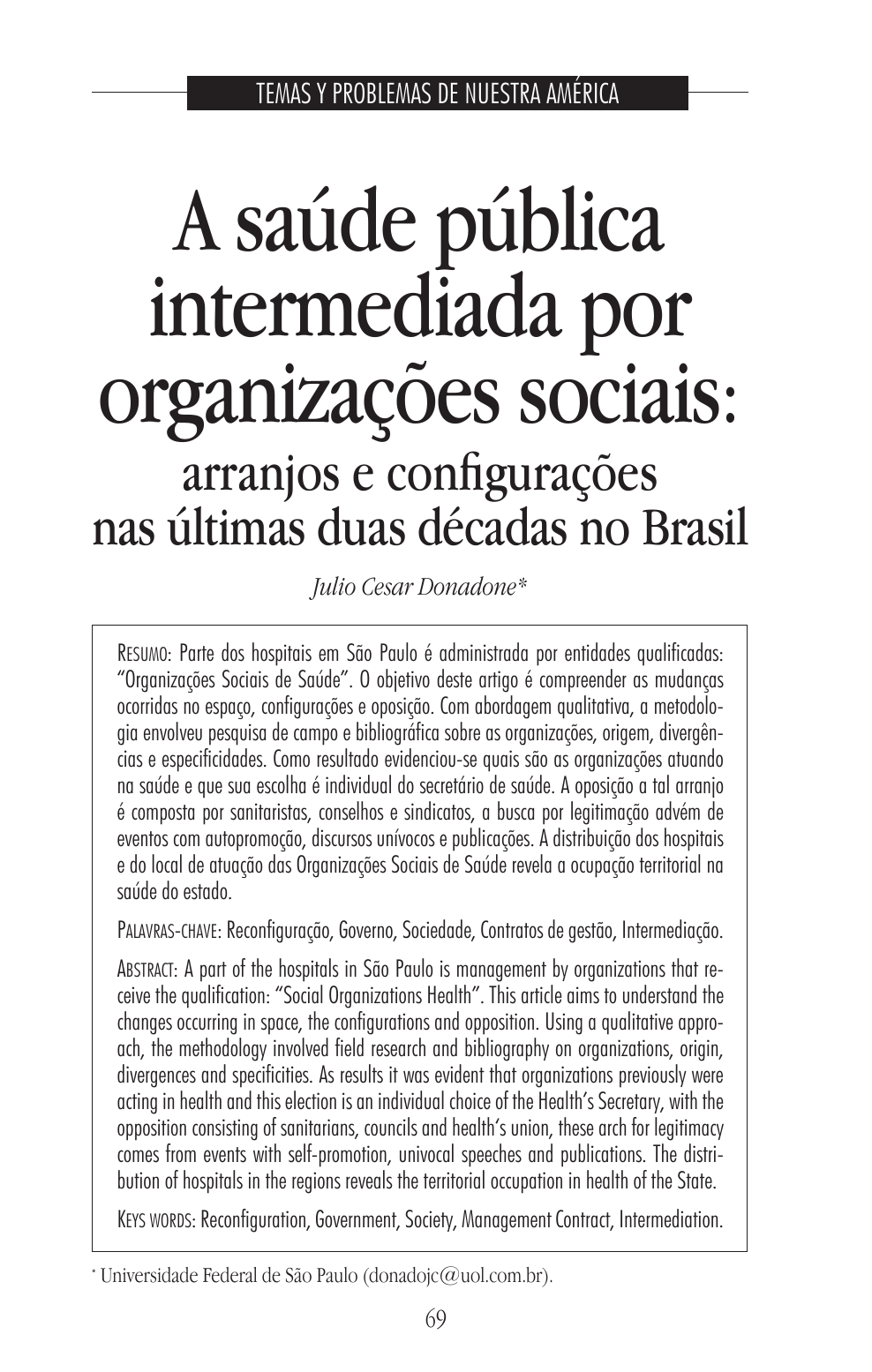 PDF) DISCURSO ORGANIZACIONAL: UMA PESQUISA A SER EMPREENDIDA ENTRE