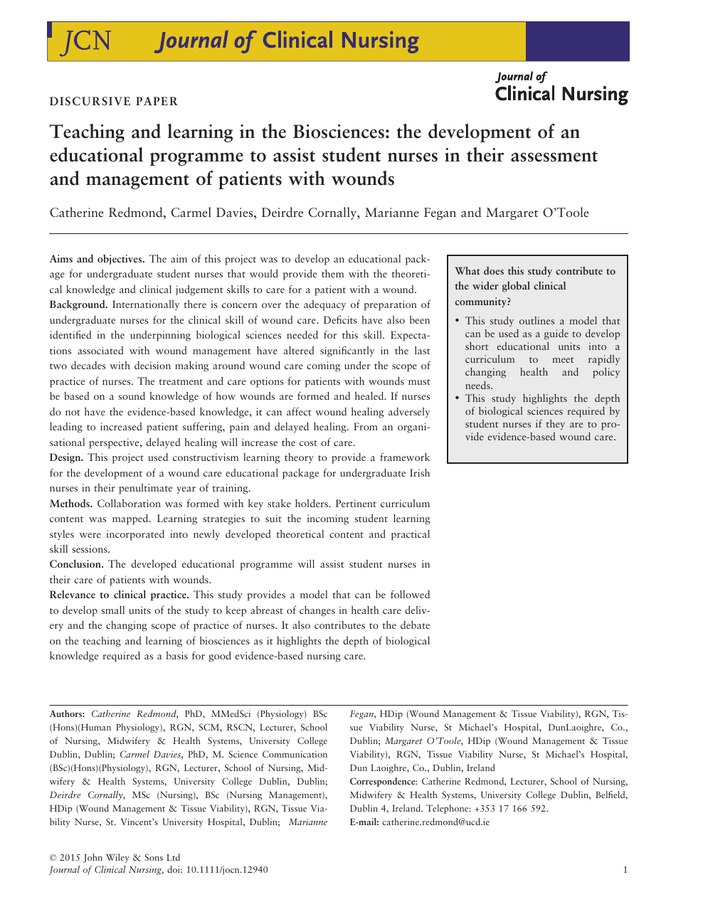 Teaching And Learning In The Biosciences The Development Of An Educational Programme To Assist Student Nurses In Their Assessment And Management Of Patients With Wounds Topic Of Research Paper In Educational