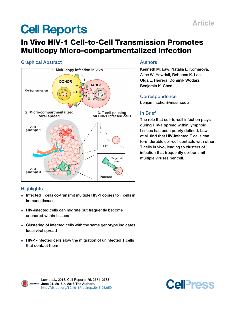 In Vivo Hiv 1 Cell To Cell Transmission Promotes Multicopy Micro Compartmentalized Infection Topic Of Research Paper In Biological Sciences Download Scholarly Article Pdf And Read For Free On Cyberleninka Open Science Hub