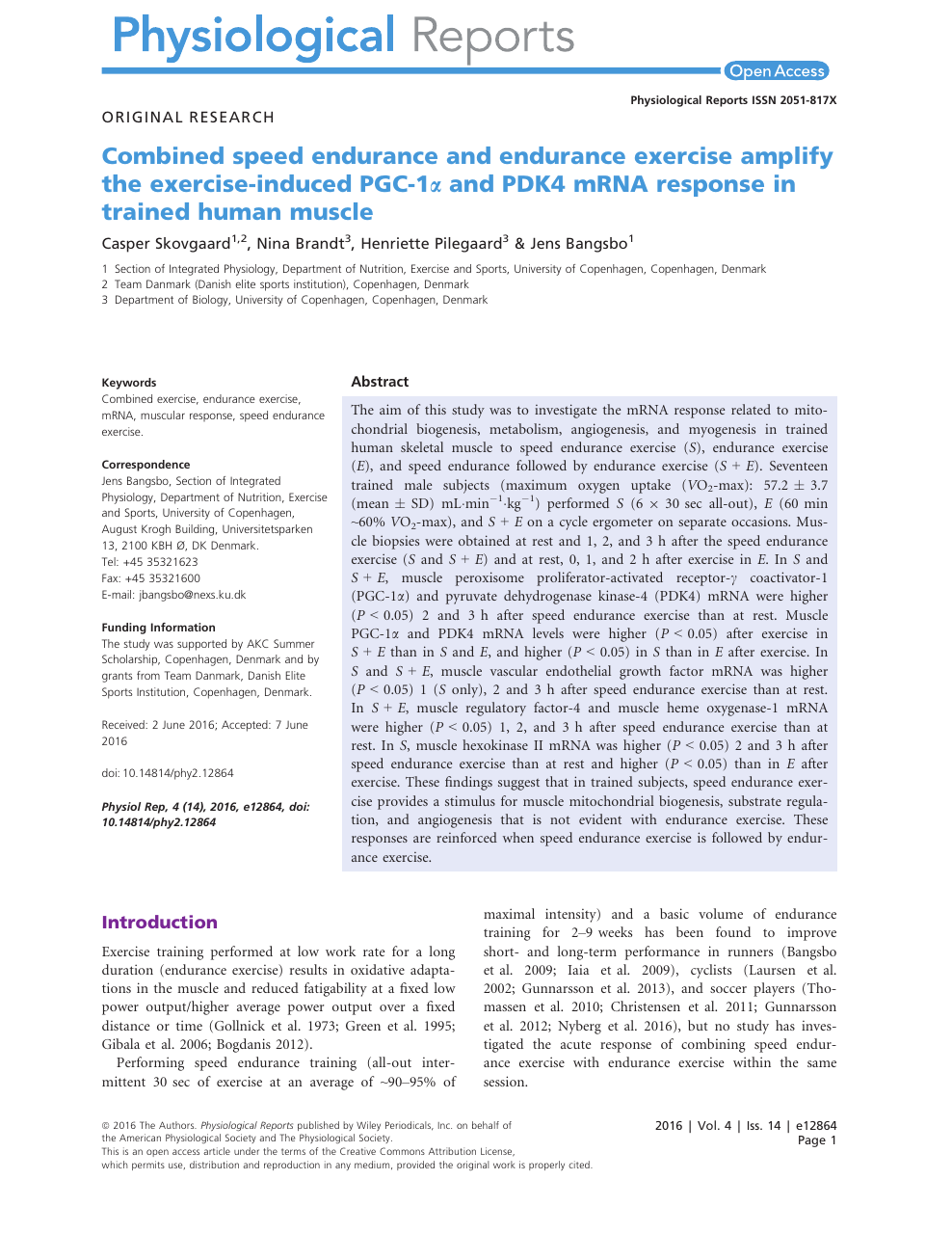 speed endurance and endurance exercise amplify the exercise‐induced PGC‐1αand PDK4 mRNA response in trained human muscle – topic of research paper in Biological sciences. Download scholarly article PDF and read for
