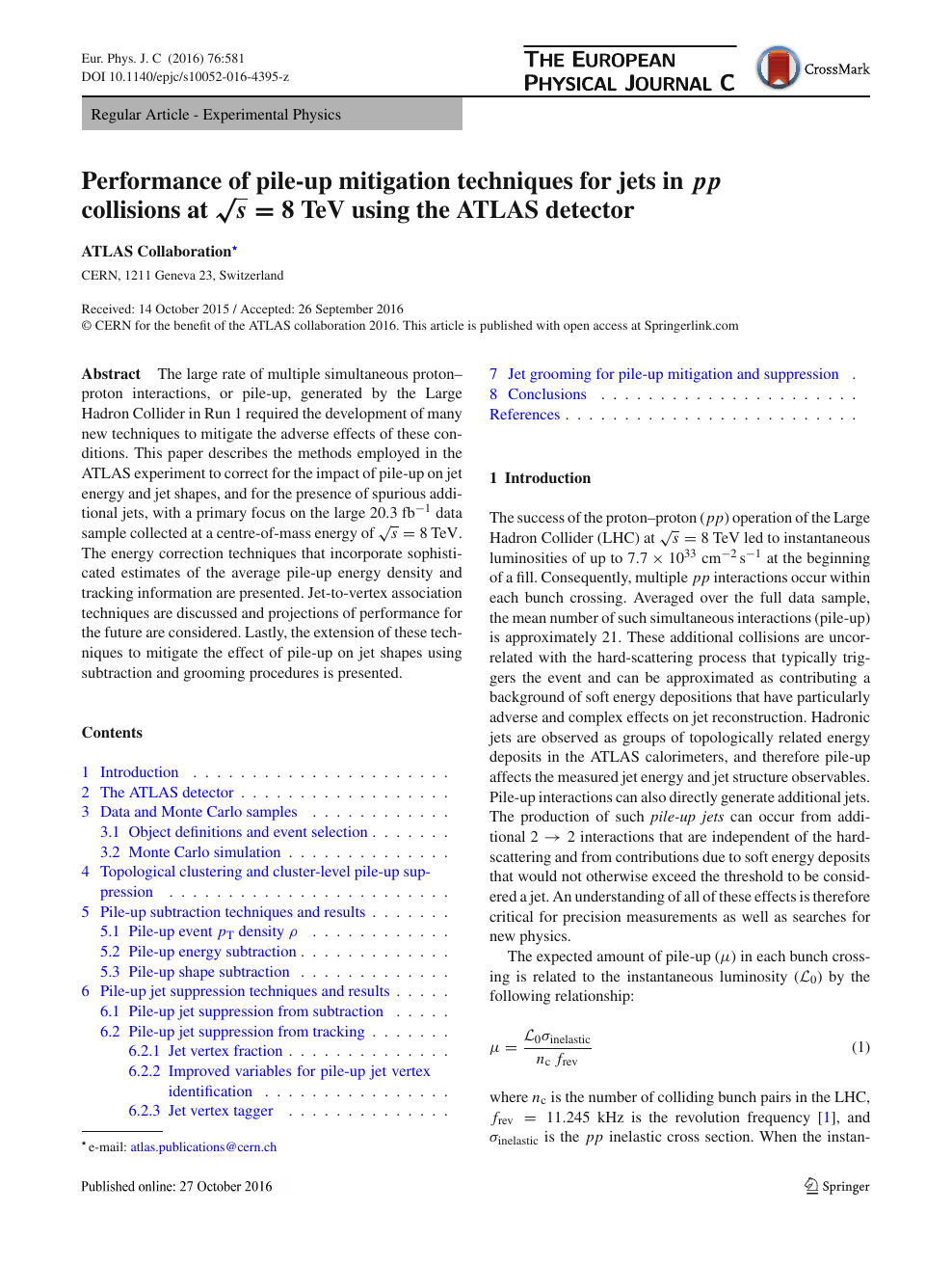Performance Of Pile Up Mitigation Techniques For Jets In Pp P P Collisions At Sqrt S 8 S 8 Tev Using The Atlas Detector Topic Of Research Paper In Physical Sciences Download Scholarly