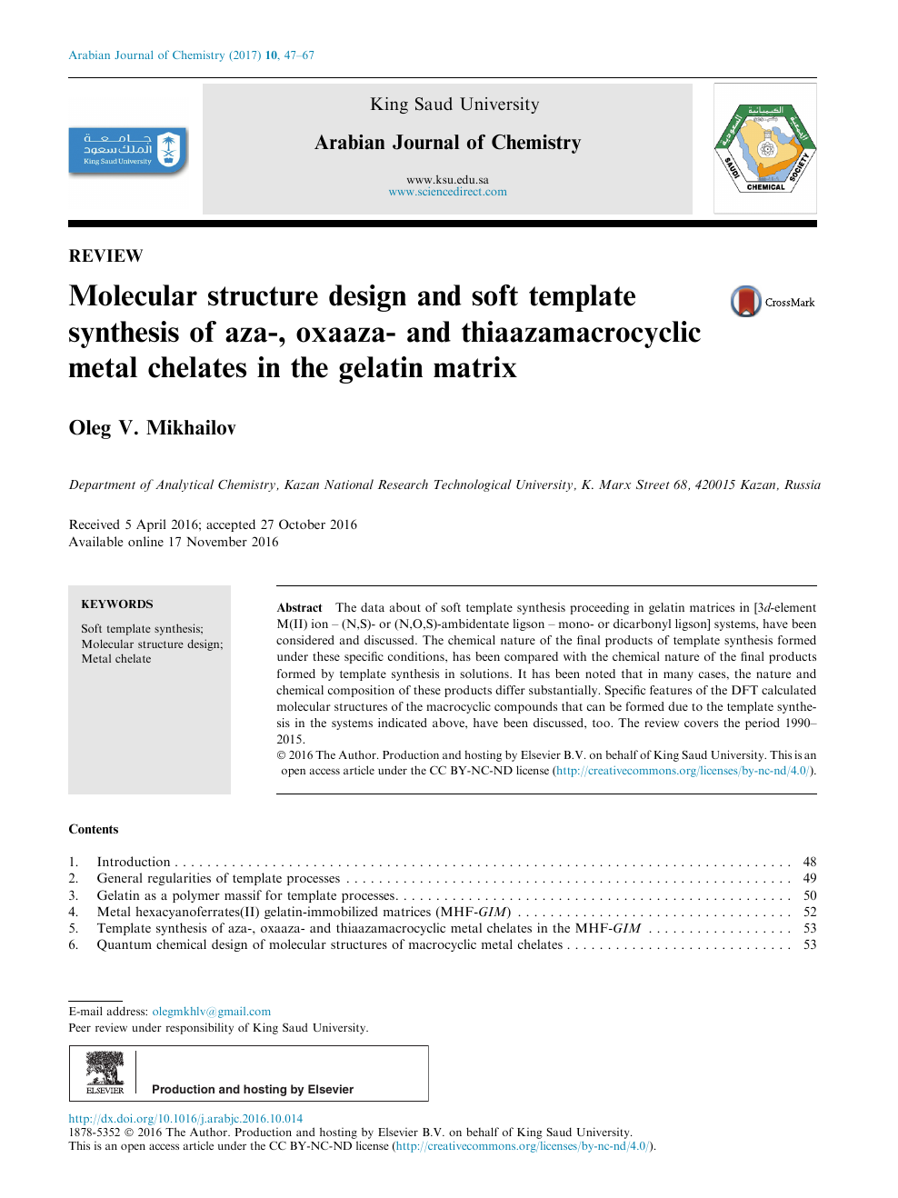 Molecular Structure Design And Soft Template Synthesis Of Aza Oxaaza And Thiaazamacrocyclic Metal Chelates In The Gelatin Matrix Topic Of Research Paper In Chemical Sciences Download Scholarly Article Pdf And Read