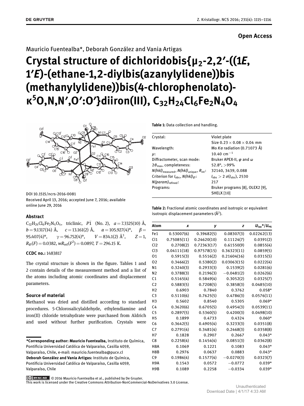 Crystal Structure Of Dichloridobis M2 2 2 1e 1 E Ethane 1 2 Diylbis Azanylylidene Bis Methanylylidene Bis 4 Chlorophenolato K5o N N O O Diiron Iii C32h24cl6fe2n4o4 Topic Of Research Paper In Chemical Sciences Download Scholarly Article