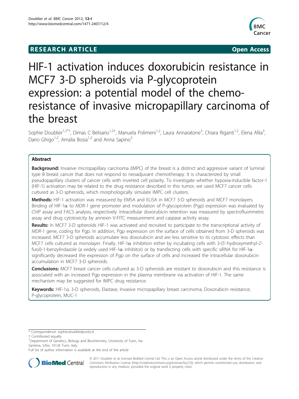 Hif 1 Activation Induces Doxorubicin Resistance In Mcf7 3 D Spheroids Via P Glycoprotein Expression A Potential Model Of The Chemo Resistance Of Invasive Micropapillary Carcinoma Of The Breast Topic Of Research Paper In Biological