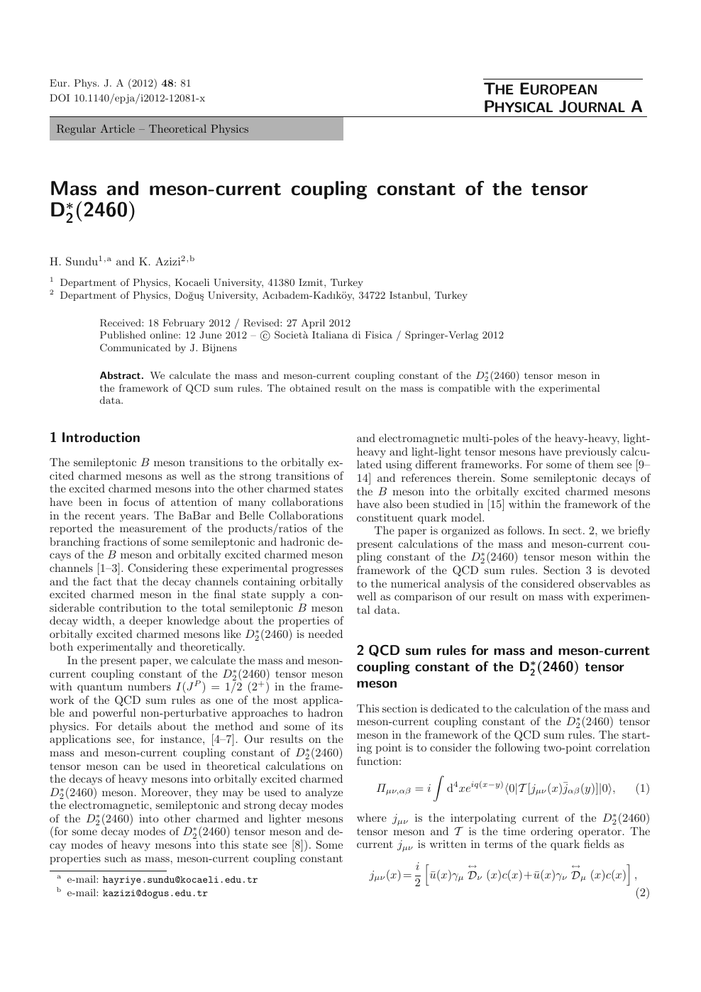 Mass And Meson Current Coupling Constant Of The Tensor D 2 2460 Topic Of Research Paper In Physical Sciences Download Scholarly Article Pdf And Read For Free On Cyberleninka Open Science Hub