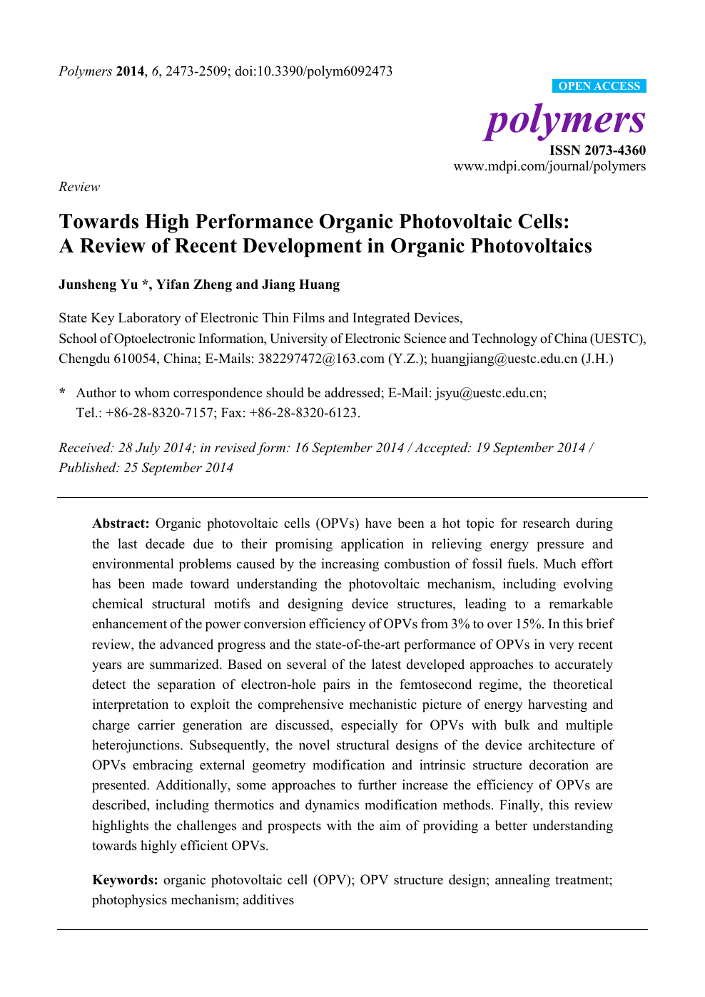 Towards High Performance Organic Photovoltaic Cells: A Review of 